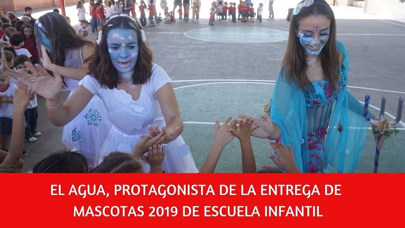 El Agua, protagonista de la Entrega de Mascotas de Escuela Infantil