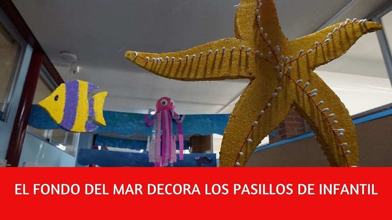 Un maravilloso fondo marino decora los pasillos de Educación Infantil