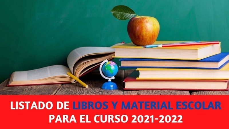 Listado de Libros y material escolar del curso escolar 2021-2022