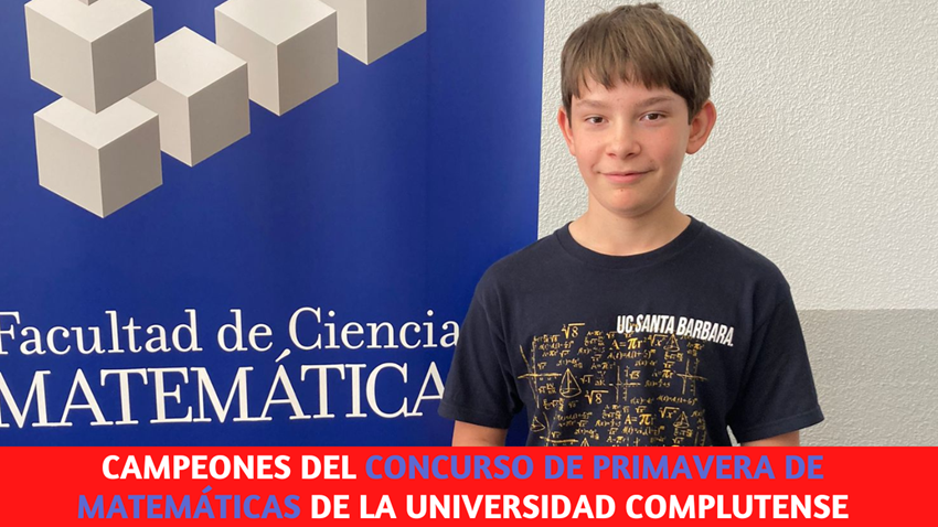 Campeones del XXVII Concurso de Primavera de Matemáticas de la Universidad Complutense